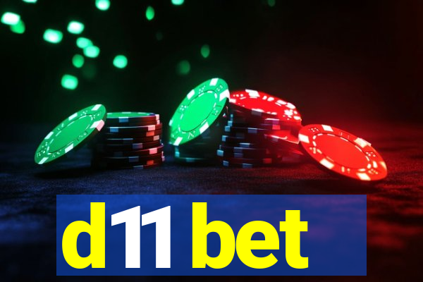 d11 bet